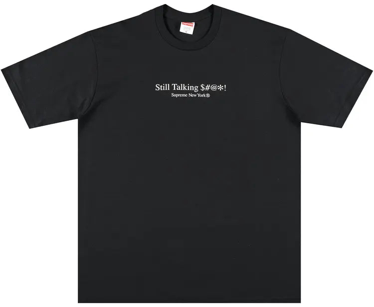 Supreme Still Talking Tee 'Black'
